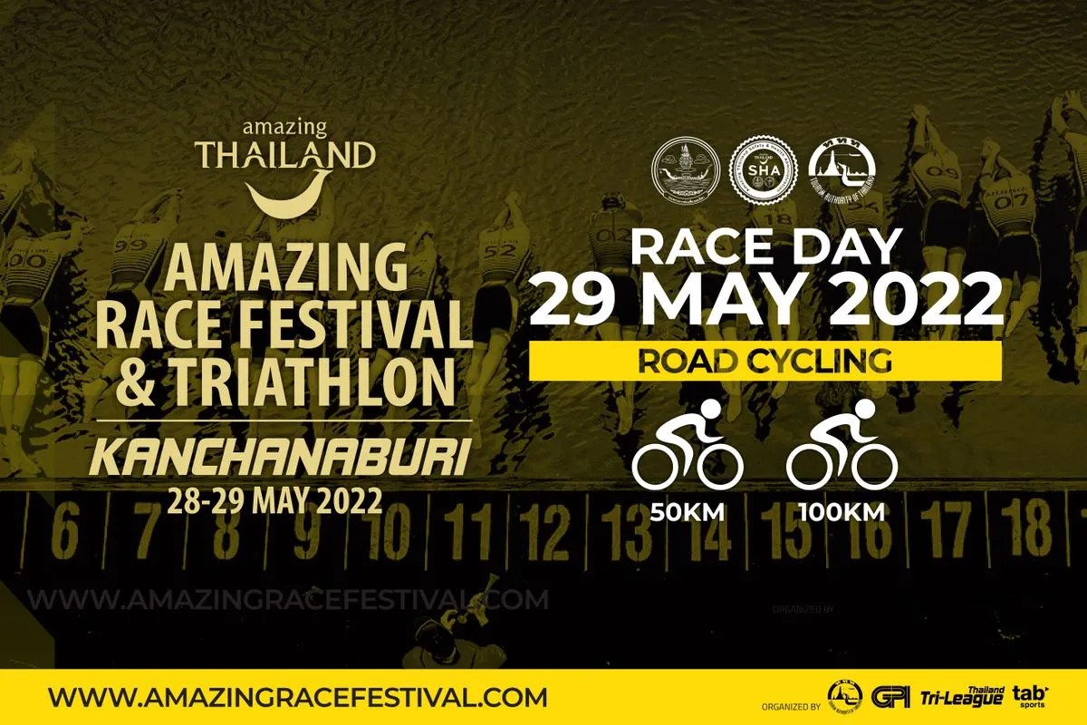 AMAZING​ RACE FESTIVAL&TRIATHLON 2022 KANCHANABURI (BIKE TOURING)'s banner